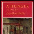 Cover Art for 9780394563374, Brock-Broido, Lucy A Hunger: Poems by Lucie Brock-Broido