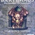 Cover Art for 9783898307970, Bartimäus - Das Amulett von Samarkand, 4 Cassetten by Jonathan Stroud, Martin Semmelrogge