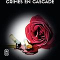 Cover Art for 9782290124772, Lieutenant Eve Dallas, Tome 4 : Crimes en cascade by Nora Roberts