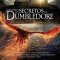 Cover Art for 9786073816779, Los secretos de Dumbledore / Fantastic Beasts: The Secrets of Dumbledore -The Complete Screenplay by J.k. Rowling, Steve Kloves