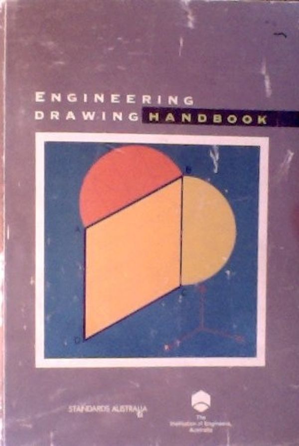 Cover Art for 9780726285868, Saa Hb7-1993: Engineering Drawing Handbook by Standards Australia, The Institute of Engineers Australia