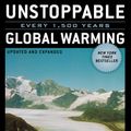 Cover Art for 9780742551244, Unstoppable Global Warming: Every 1,500 Years by Fred S. Singer, Dennis Avery