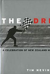 Cover Art for 9781869506933, The Drivers: a Celebration of New Zealand Motorsport's Greatest by Tim Nevinson