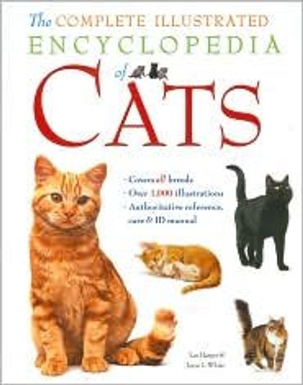 Cover Art for 9781435105409, The Complete Illustrated Encyclopedia of Cats by Lee Harper; Joyce White