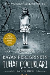 Cover Art for 9789751033246, Bayan Peregrine'in Tuhaf Ãocuklar? (Miss Peregrine, #1) by Unknown