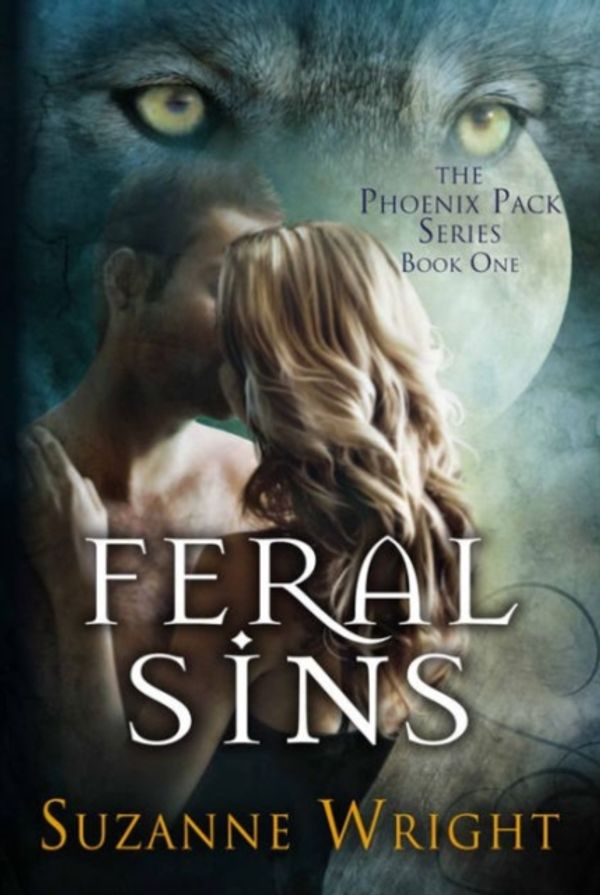 Cover Art for 9781611097184, Feral Sins by Suzanne Wright