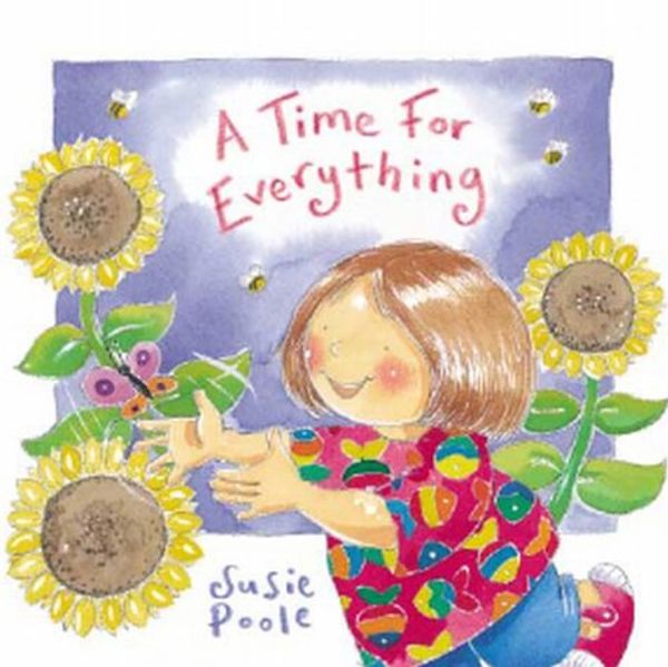 Cover Art for 9781860244384, A Time for Everything by Susie Poole