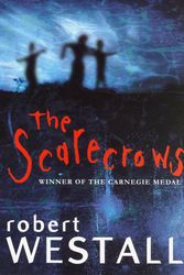 Cover Art for 9780099482345, Scarecrows by Robert Westall