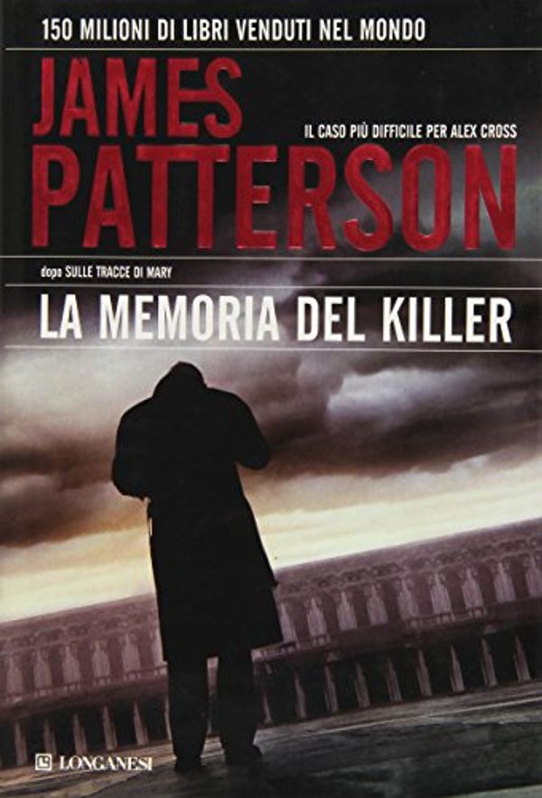 Cover Art for 9788830425972, La memoria del killer by James Patterson