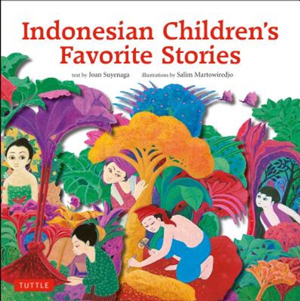 Cover Art for 9780804845113, Indonesian Children's Favorite Stories by Joan Suyenaga