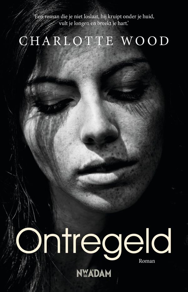Cover Art for 9789046822005, Ontregeld by Charlotte Wood, Jetty Huisman