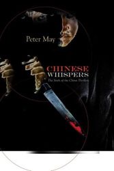 Cover Art for 9781590588253, Chinese Whispers by Peter May
