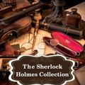 Cover Art for 1230003182949, The Complete Sherlock Holmes Collection by Sir Arthur Conan Doyle