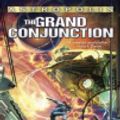 Cover Art for 9781101044209, The Grand Conjunction by Sean Williams