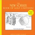 Cover Art for 9781118362280, The New Yorker Book of Golf Cartoons by Robert Mankoff