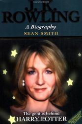 Cover Art for 9781843170174, J.K. Rowling a Biography by Sean Smith