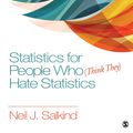 Cover Art for 9781506333854, Statistics for People Who (Think They) Hate Statistics by Neil J. Salkind