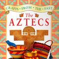 Cover Art for 9780688177485, The Aztecs by Gillian Chapman