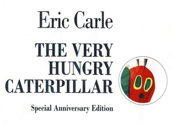 Cover Art for 9780241141069, The Very Hungry Caterpillar by Eric Carle