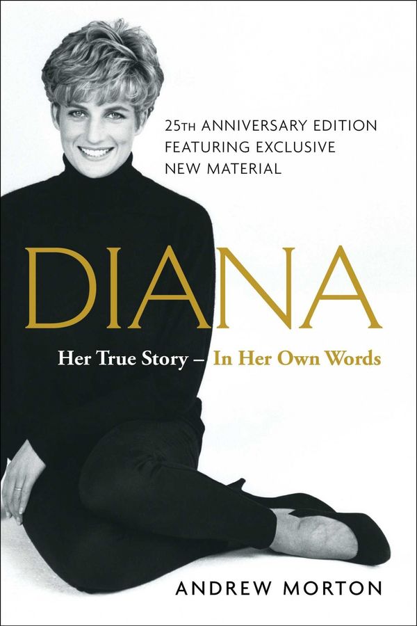 Cover Art for 9781501169731, Diana: Her True Story in Her Own Words by Andrew Morton