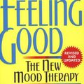 Cover Art for 9780688036331, Feeling Good: The New Mood Therapy by David D. Burns, Aaron T. Beck