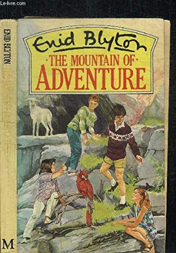 Cover Art for 9780333358917, Mountain of Adventure by Enid Blyton