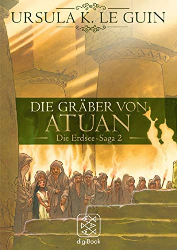 Cover Art for B07GKK9QY3, Die Gräber von Atuan: Die Erdsee-Saga 2 (German Edition) by Le Guin, Ursula K.