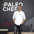 Cover Art for B00LYXYQSE, The Paleo Chef by Pete Evans