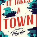 Cover Art for 9781761152733, It Takes a Town by Aoife Clifford