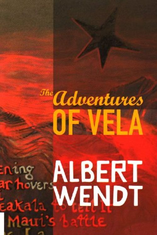 Cover Art for 9780824834203, The Adventures of Vela by Albert Wendt