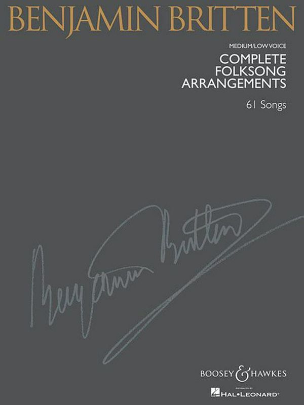 Cover Art for 9781423421573, Benjamin Britten Complete Folksong Arrangements by Benjamin Britten