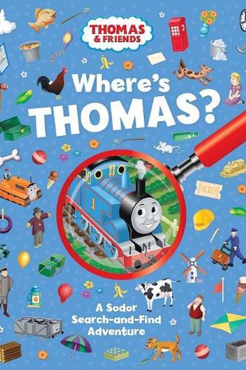 Cover Art for 9781761210501, Where’s Thomas?: A Sodor Search-and-Find Adventure by Thomas &. Friends