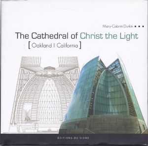 Cover Art for 9782746820678, The Cathedral of Christ the Light (Oakland California) by Durkin, Mary-Cabrini