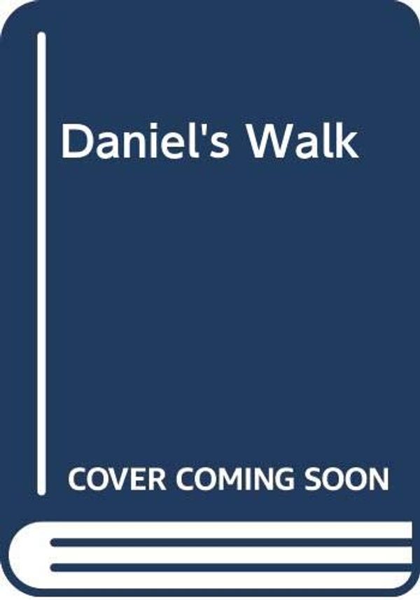 Cover Art for 9780606302951, Daniel's Walk by Michael Spooner