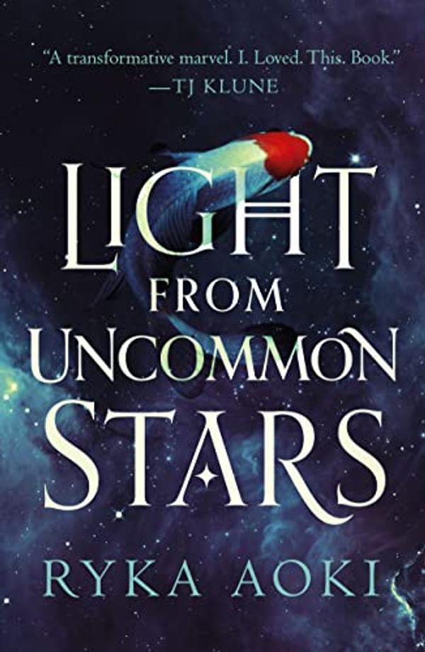 Cover Art for B08QGJDSCK, Light From Uncommon Stars by Ryka Aoki
