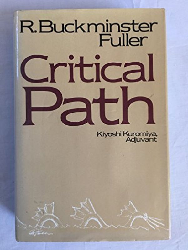 Cover Art for 9780312174880, Critical Path by R. Buckminster Fuller