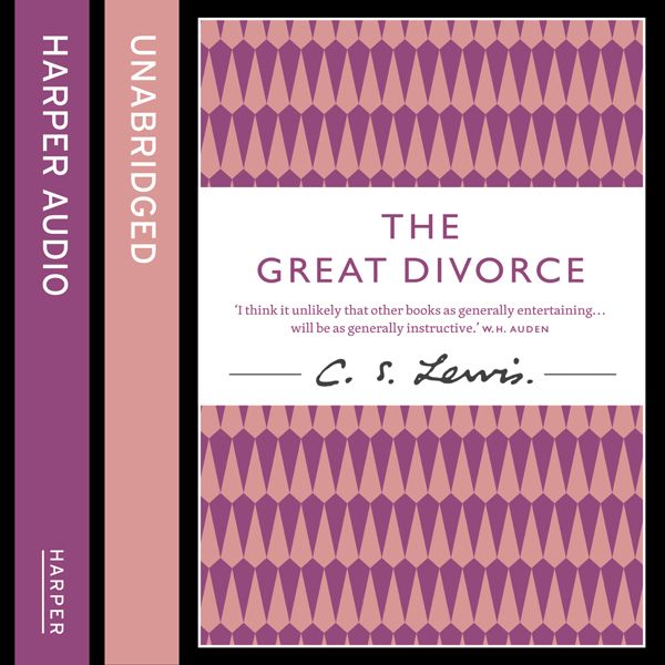 Cover Art for B00MGU2NPW, The Great Divorce: C. S. Lewis Signature Classic (Unabridged) by Unknown