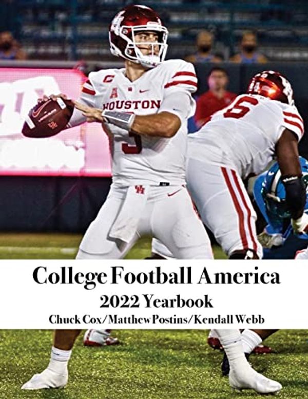 Cover Art for 9798218042004, College Football America 2022 Yearbook by Kendall Webb, Chuck Cox, Matthew Postins