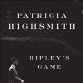 Cover Art for B007Q6XNI2, Ripley's Game by Patricia Highsmith