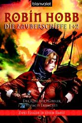 Cover Art for 9783442244393, Der Ring der Händler. Viviaces Erwachen. Die Zauberschiffe 01 + 02 by Robin Hobb, Megan Lindholm, Wolfgang Thon