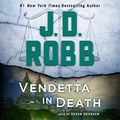 Cover Art for B07P7R938M, Vendetta in Death: An Eve Dallas Novel (In Death, Book 49) by J. D. Robb