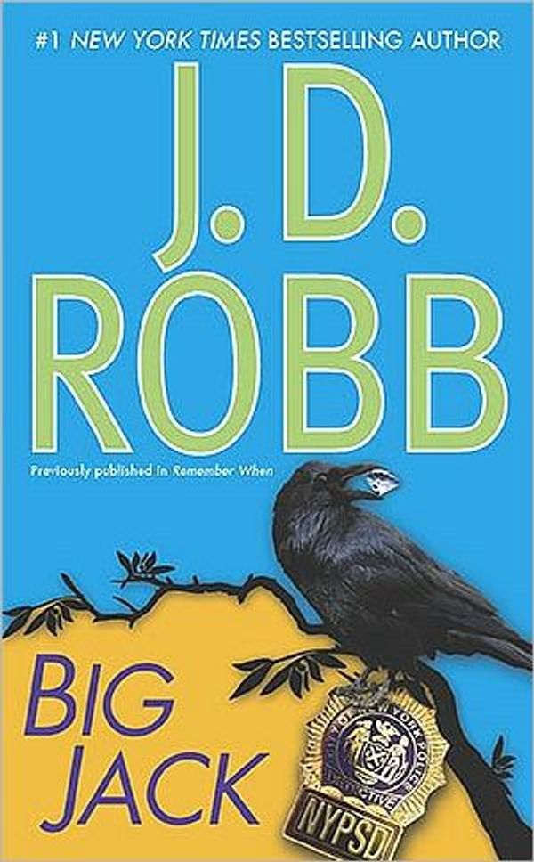 Cover Art for 9781441842732, Big Jack by J D Robb