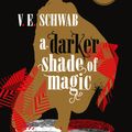Cover Art for 9781785657740, A Darker Shade of Magic: Collector's Edition by V. E. Schwab