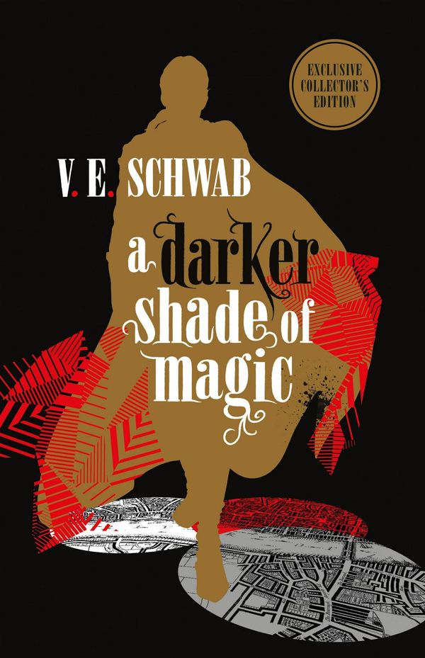 Cover Art for 9781785657740, A Darker Shade of Magic: Collector's Edition by V. E. Schwab