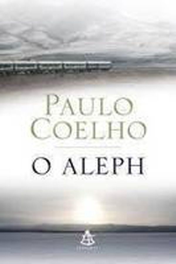 Cover Art for 9780732294106, Aleph (Paperback) by Paulo Coelho