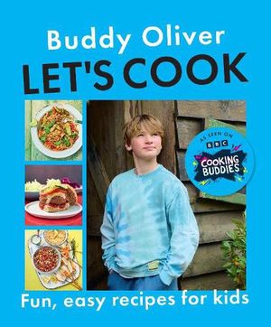 Cover Art for 9780241691892, Let's Cook by Buddy Oliver