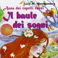 Cover Art for 9788842530473, Anna dai capelli rossi. Il baule dei sogni by Lucy Maud Maud Montgomery