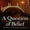 Cover Art for 9781410428707, A Question of Belief by Donna Leon