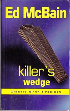 Cover Art for 9780749004569, Killer's Wedge by Ed McBain