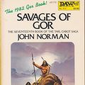 Cover Art for 9780879977153, Norman John : Tarl Cabot Saga 17:Savages of Gor by John Norman